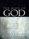 The Ways of God (eBook): Working Through Us to Reveal Himself to a Watching World